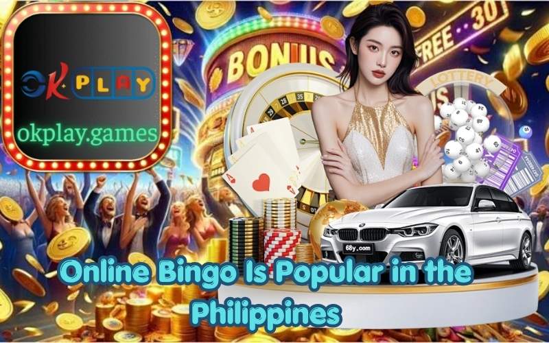 Online Bingo Is Popular in the Philippines